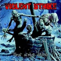 Violent Strike : First Strike Demo